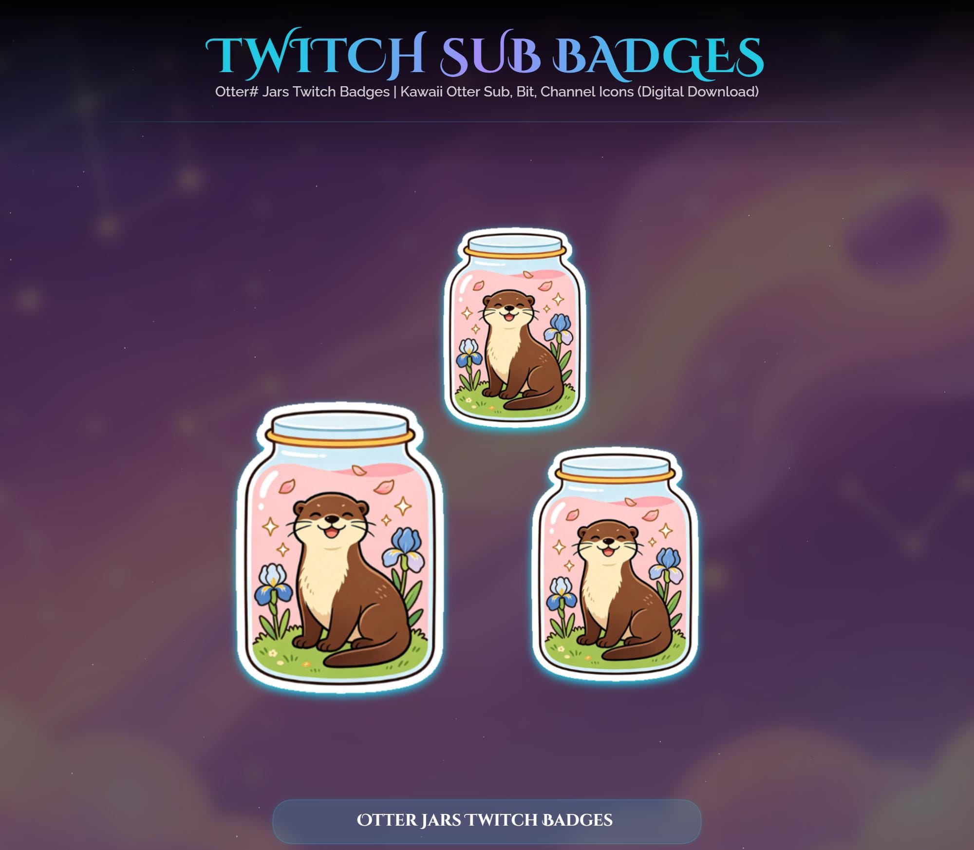 Otter Jars Twitch Badges — preview photo 5
