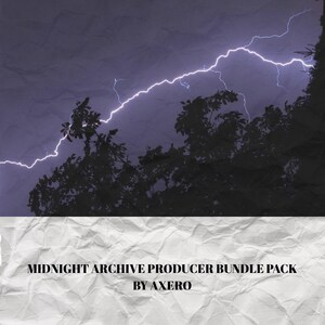 Pode incluir: Imagem dramática de um raio contra um céu escuro e tempestuoso. Árvores em silhueta são visíveis em primeiro plano. O texto "MIDNIGHT ARCHIVE PRODUCER BUNDLE PACK BY AXERO" é exibido em um fundo branco texturizado.