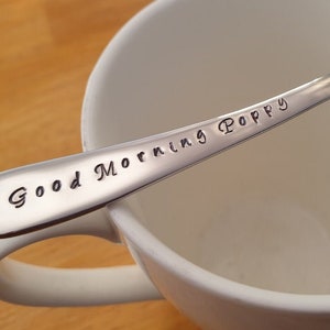 Good Morning Poppy, Grandad,Grandfather Gift,Poppy,Pa,Fathers day Hand Stamped Teaspoon image 1