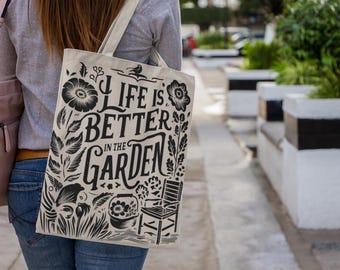 Bolsa de mano "La vida es mejor en el jardín" / Ilustración de jardinería, bolsa de lona