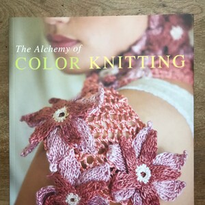 The Alchemy of Color Knitting by Gina Wilde