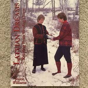 Latvian Dreams - Knitting from Weaving Charts