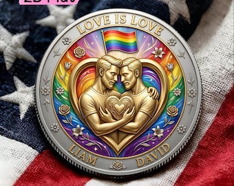 LGBT Pride Love Is Love Commemorative Coin Rainbow Couple Keepsake Gift Personalized Names Liam David Anniversary Token Gift
