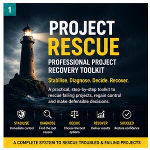May include: A digital graphic for a Project Rescue professional project recovery toolkit. It features a lighthouse on a rocky shore at night, with text including: Project Rescue, Professional Project Recovery Toolkit, and Stabilise, Diagnose, Decide, Recover, Succeed.