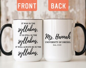 Funny Future Professor Coffee Mug, Custom Lecture Graduation Gift, New Professor Gift, 2026 Professor Mug, Humorous Professor Gift (A534T)