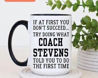 Funny Coach Coffee Mug, Personalized Sports Coach Gift, Football Coach Gift, Mug For Coach Birthday, Best Coach Ever Mug, Coach Gift (A519T)