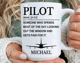 Funny Pilot Coffee Mug, Personalized Pilot Birthday Mug, Gift For Pilot, Retirement Gift For Pilot, Humorous Gift For Flight Crew Mug(A508T)