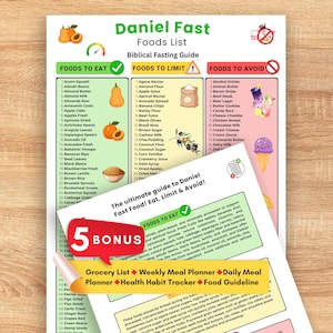 Può includere: Una guida colorata intitolata "Daniel Fast Foods List" con categorie di alimenti: Cibi da mangiare, Cibi da limitare e Cibi da evitare. Include una sezione bonus con una lista della spesa, un pianificatore dei pasti e un tracker della salute. La guida presenta illustrazioni di frutta e verdura.