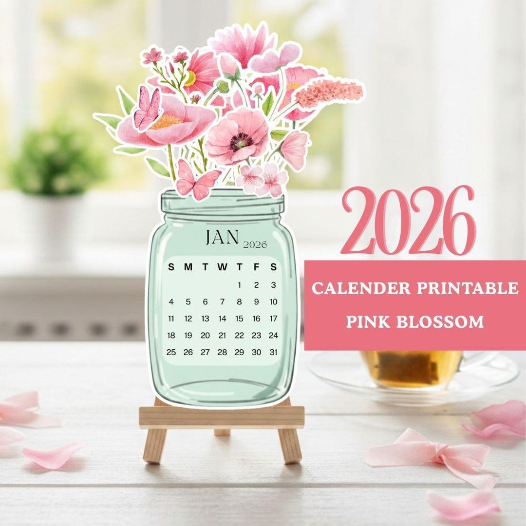 Printable Desk Calendar 2026 Floral Watercolor Mason Jar Calendar, Pink ...