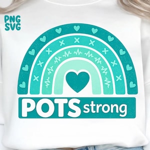 Puede incluir: Sudadera blanca con un diseño de arcoíris turquesa y verde azulado. El arcoíris incluye corazones, cruces y una línea de latidos. El texto "POTS strong" está debajo del arcoíris. La esquina superior izquierda tiene el texto "PNG SVG".