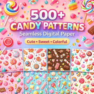 Puede incluir: Un diseño de papel digital vibrante con una variedad de caramelos y piruletas de colores. La imagen incluye el texto "500+ CANDY PATTERNS" y "Seamless Digital Paper". También se muestran las palabras "Cute, Sweet, Colorful".