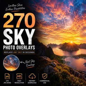 Op de afbeelding: Een digitale collectie van 270 lucht-foto-overlays met de tekst Limitless Skies. Endless Possibilities. 270 SKY PHOTO OVERLAYS. REPLACE ANY SKY IN SECONDS. Real Sky Overlays. Iconen voor JPG, HD, INSTANT DOWNLOAD en COMMERCIAL USE.