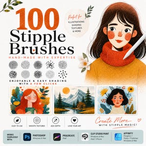 May include: A digital product listing for 100 Stipple Brushes featuring text, a stylized illustration of a person in an orange sweater, and three example artworks. The graphic includes icons for software compatibility including Photoshop, Procreate, Clip Studio Paint, and Affinity.