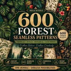 Op de afbeelding: Een digitale kunstbundel met 600 naadloze bospatronen, waaronder tropische, jungle- en botanische bladprintontwerpen. De afbeelding bevat de tekst "Mega Bundle" en "Endless Nature. Endless Creativity."