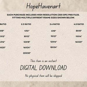 May include: A beige digital art print with the text "HopeHavenart" at the top. The print lists various frame sizes, including 8x8 inches, 12x12 inches, and 16x16 inches. The text "DIGITAL DOWNLOAD" is also visible.