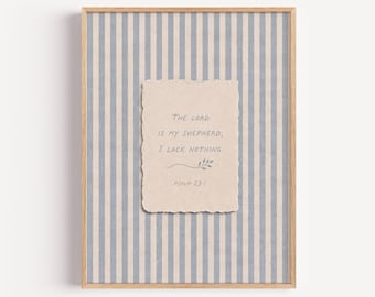 Psalm 23:1 Wall Art | Dusty Blue Stripes, Cottagecore Bible Verse Print (Digital Download)
