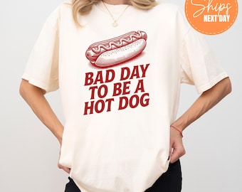 Bad Day To Be A Hot Dog T-Shirt | Funny 4th Of July Tee | Retro Hotdog Barbecue Shirt