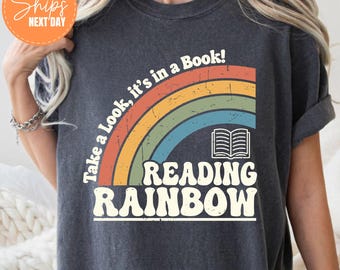 Take A Look Its In A Book Shirt, Reading Rainbow Tee, Book Lover Top