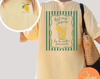 Jesus Lemonade Shirt | Funny Christian Faith Graphic Tee Life Lemons