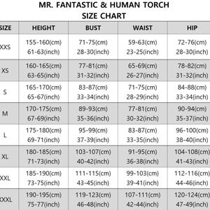 May include: A black and white size chart titled MR. FANTASTIC & HUMAN TORCH SIZE CHART. The table lists sizes from XXS to XXXL with corresponding height, bust, waist, and hip measurements in both centimeters and inches for each size category.
