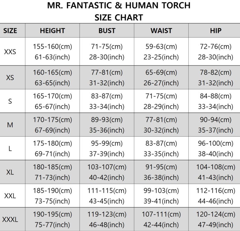 May include: A black and white size chart titled MR. FANTASTIC & HUMAN TORCH SIZE CHART. The table lists sizes from XXS to XXXL with corresponding height, bust, waist, and hip measurements in both centimeters and inches for each size category.