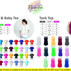 May include: Image showcasing a variety of t-shirts and tank tops in various colors. The image includes size charts for youth and baby tees, and tank tops. The text "FlickaTee" is at the top. The image also includes a note about color availability.