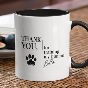 Personalized Dog Trainer Mug Appreciation Gift Custom Name Dog Trainer Coffee Cup Thank You Gift for Dog Trainer Present