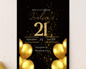 May include: Black and gold 21st birthday invitation with gold balloons. The invitation reads "Join us to celebrate Iolia's 21st" with the date and time. Gold confetti and gift boxes complete the festive design.