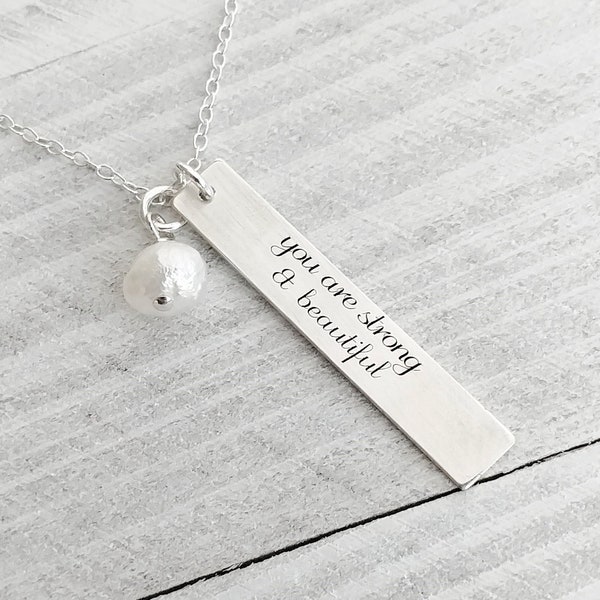 Inspiration Jewelry // Motivation Necklace // You are Strong and Beautiful // Graduation Gift // Hand Stamped Jewelry