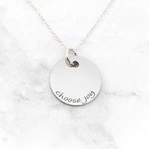 Joy Necklace, Joy Jewelry, Find Hope Love and Joy Charm, Choose Joy, Today  I Choose Joy, an Inspring Engraved Disc Pendant 