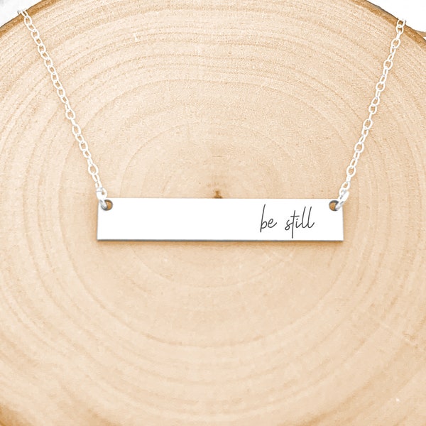 Be Still Necklace, Strength Jewelry, Be Still And Know, Motivational Bar Necklace, Sterling Silver Bar Necklace, Mantra Pendant