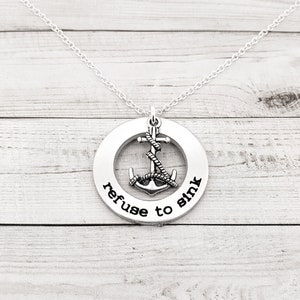 Anchor Necklace Personalized with Quote: Refuse To Sink - Hand Stamped Washer Necklace with Anchor Charm, Personalized Jewelry