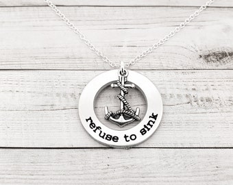 Anchor Necklace, Refuse to Sink, custom hand stamped jewelry with anchor charm, personalized jewelry, anchor jewelry, hope anchors the soul