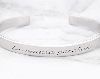 In Omnia Paratus Cuff Bracelet, Ready For Anything, Silver Cuff, Stacking Bracelet, Skinny Cuff