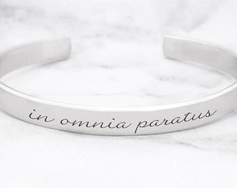 In Omnia Paratus Cuff Bracelet, Ready For Anything, Silver Cuff, Stacking Bracelet, Skinny Cuff