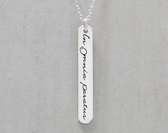 Vertical In Omnia Paratus Necklace, Ready For Anything Jewelry, Sterling Silver, Latin Necklace, In Omnia Paratus