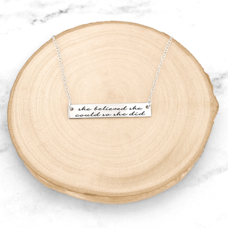 She Believed She Could So She Did Necklace, Quote Necklace, Strength Pendant, Motivational Jewelry, Mantra Charm image 1