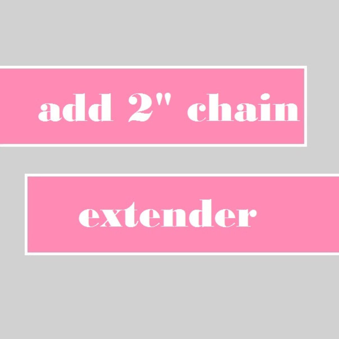 Add-on 2 Inch Sterling Silver, Gold, or Rose Gold Chain Extender ...