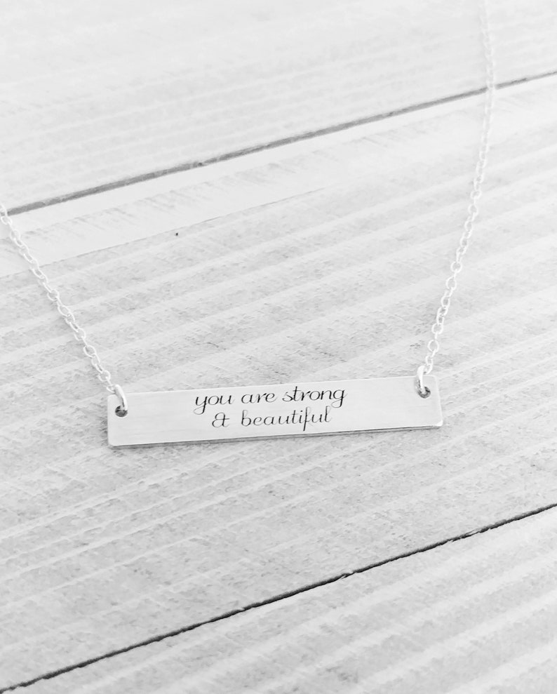 You are Strong and Beautiful / Inspirational Necklace / Graduation Gift image 4