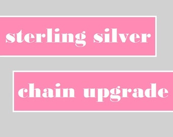 Sterling Silver Chain upgrade - fine round cable chain upgrade