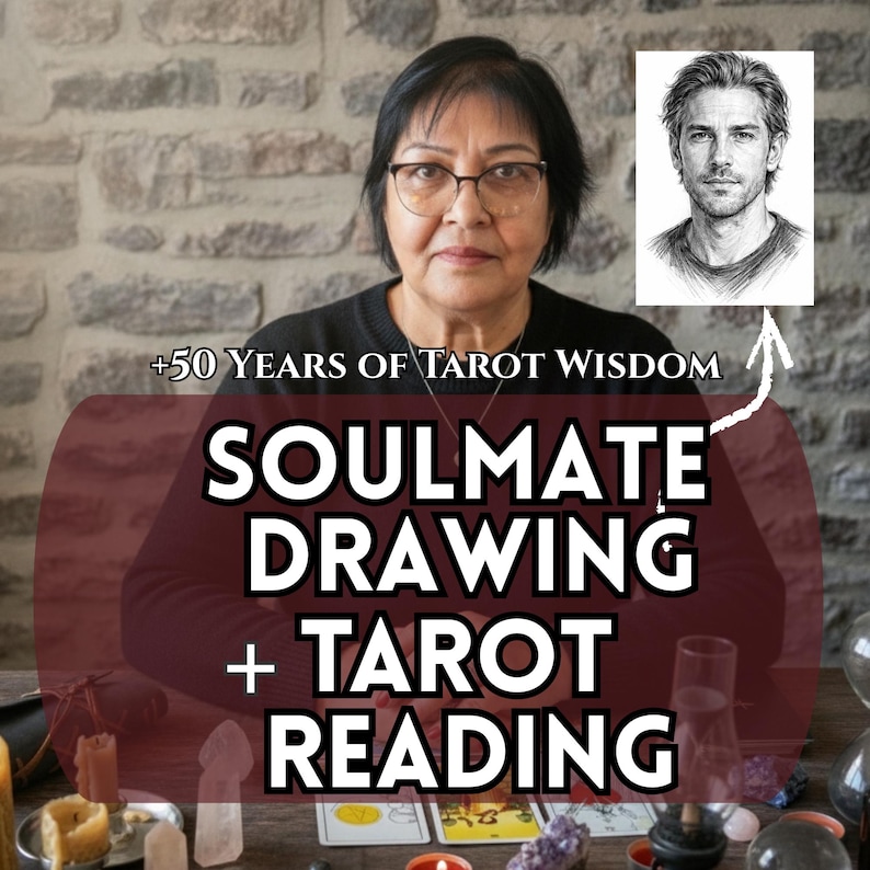 May include: Image showing a woman with glasses, with text overlay: "Soulmate Drawing + Tarot Reading" and "+50 Years of Tarot Wisdom." A sketch of a man is also present. The background is a stone wall.