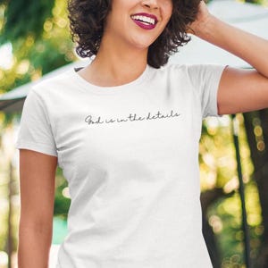 God is in the details T-Shirt - Architect Quote Tee Shirt, Modernism Gift for Designers, Mies van der Rohe Quote, Unisex Softstyle Top