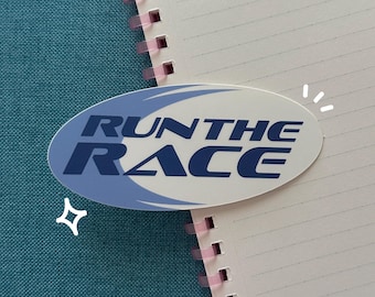 Waterproof Y2K Christian Sticker | Run the Race | Bible, Faith, Jesus