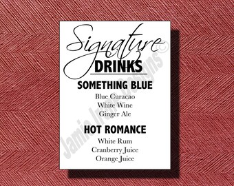 Wedding Signature Drink Sign Print Ready DIY