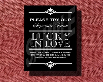 Custom Designed Wedding Signature Drink Sign