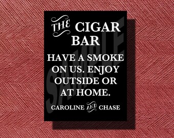 Instant 'CIGAR BAR' Please Enjoy Printable Event Sign - Etsy