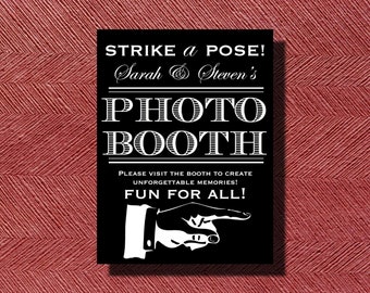 Wedding Signage- Reception Photo Booth Sign or Poster DIY Print-Ready