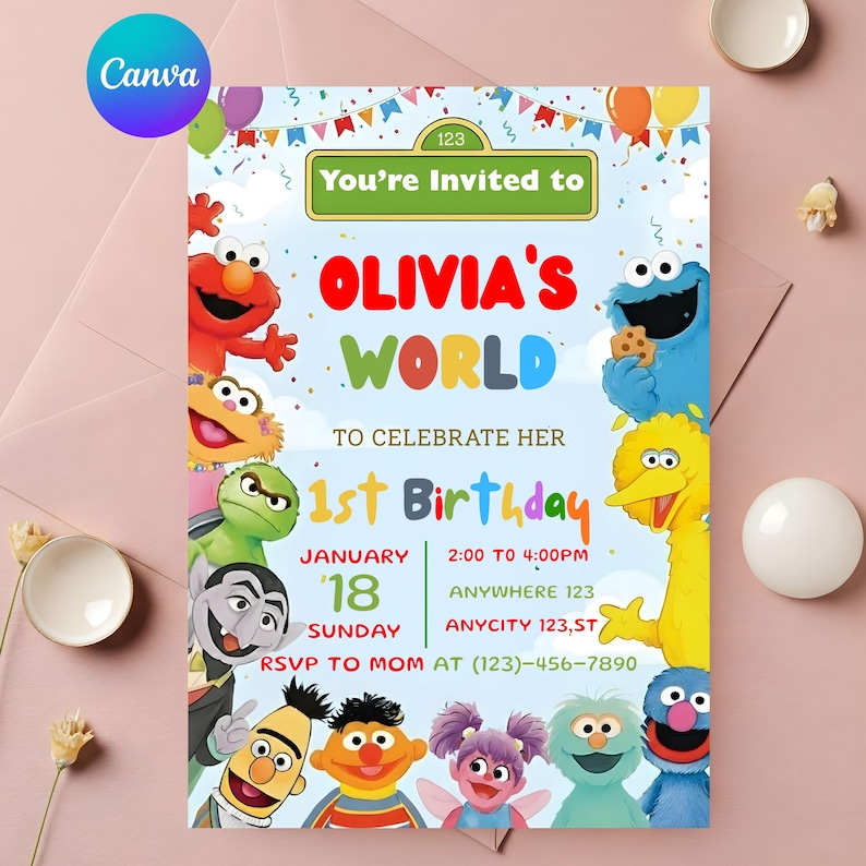May include: A colorful birthday invitation featuring Sesame Street characters. The invitation reads "OLIVIA'S WORLD" and "1st Birthday". The design includes Elmo, Cookie Monster, Big Bird, and other characters, with event details.
