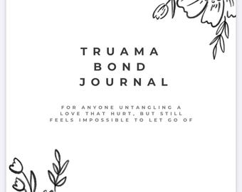 Druckbares Trauma Bond Healing Journal | Geführte Prompts für die Pause-Recovery, Selbstwertgefühl und Regulation des Nervensystems | PDF-Arbeitsheft