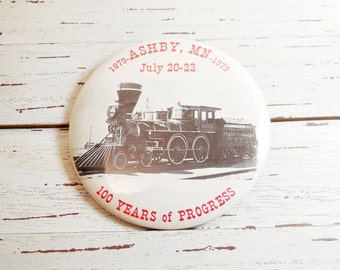 Ashby MN, Pinback Button, 100 Years of Progress, Vintage 1979